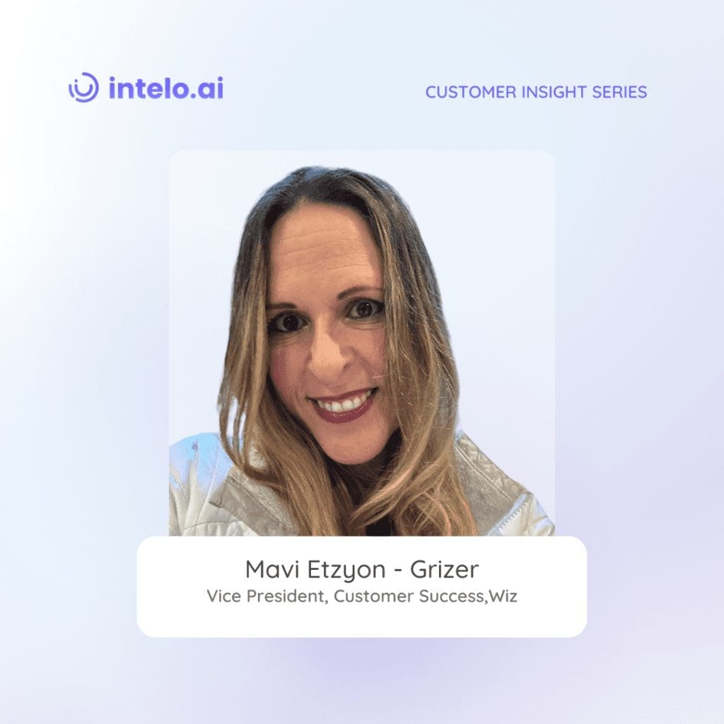 Mavi Etzyon-Grizer, Global Director of Customer Success at WIZ, shares insights on proactive engagement, trust building, and delivering a continual customer experience. Explore the strategies that define WIZ's success in customer satisfaction and loyalty.