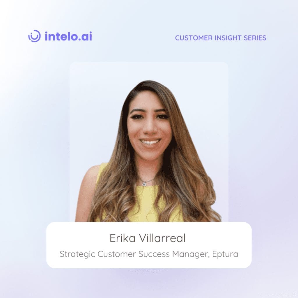 Erika Villarreal - Principal Customer Success Manager at Eptura, discussing customer renewals.